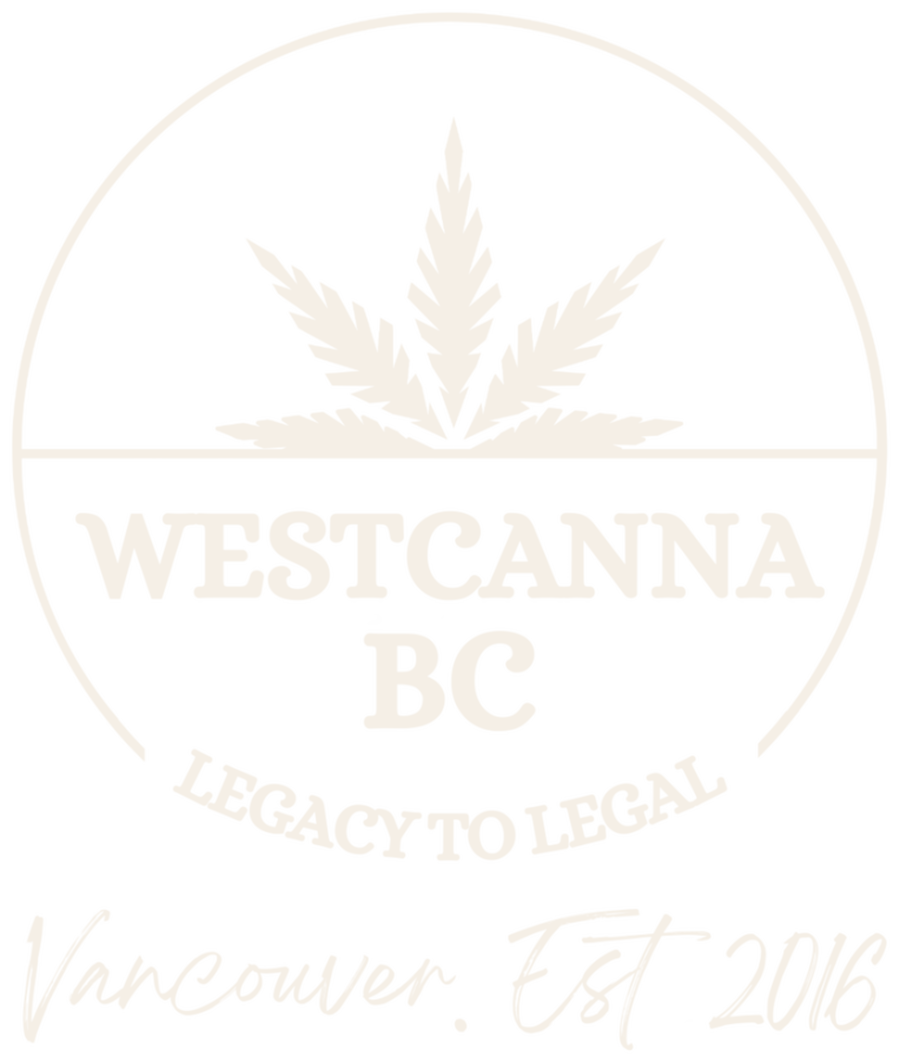WestCanna BC, Legacy to Legal, Vancouver, est 2016